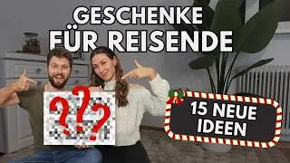 Top 15 Reise-Geschenke 2025 (ab 4&euro;!)