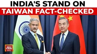 India Busts China's Taiwan Claims: Unchanged Stance on Economic, Tech, Cultural Ties | India Today