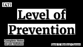 Level of Prevention in Hindi!!