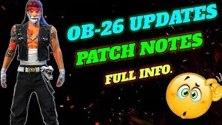 FREE FIRE ADVANCE SERVER TO IN GAME SERVER || EXCLUSIVE 100 % CONFIRM || OB 26 PATCH NOTES || BND
