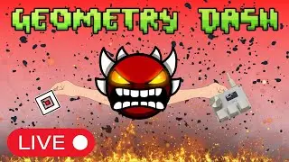 🔴LIVE Geometry dash | Level Requests = OFF