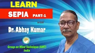 Learn Sepia with Dr. Abhay Kumar Part-1