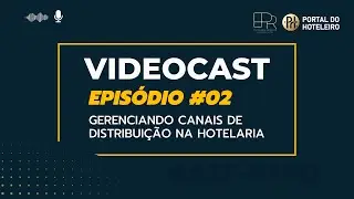 Gerenciando Canais de Distribui&ccedil;&atilde;o na Hotelaria