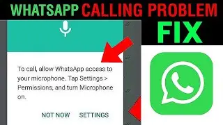 WhatsApp Calling Problem Solve 2024 || WhatsApp Call Problem Fix