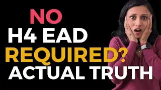 No H4 EAD Required?- Latest Update 2024 with Immigration Lawyer