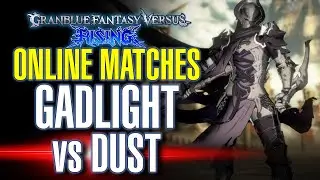 GBVSR Online Matches: GADLIGHT (Siegfried) vs DUST (Avatar Belial) 🔥 Granblue Fantasy Versus: Rising