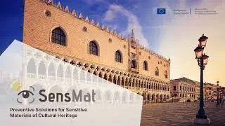 SensMat: Preventive Solutions for Sensitive Materials of Cultural Heritage