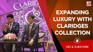 IHCL & Claridges: A New Era Of Luxury Hotels | Partnership Of Luxury | ET Now Special |Business News