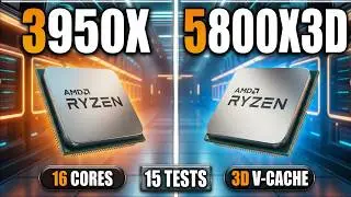 5800X3D vs 3950X Benchmarks &ndash; 15 Tests 🔥 - Tested 15 Games and Applications