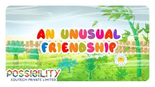 An Unusual Friendship: A Tale of Kindness and Friendship 🌼🎋