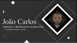 Aprenda Python #10 - Funções parte 1