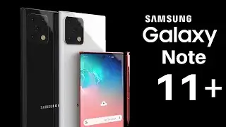 Samsung Galaxy Note 11 Plus Official Trailer Concept