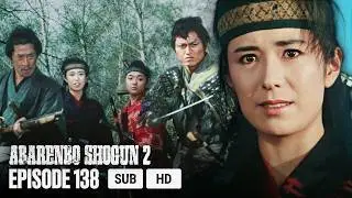 Abarenbo Shogun Ⅱ - EP138 - Fuu'un Yatsugake, The Man's Festival Song! | MULTI-SUB