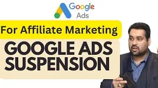Google Ads Suspension in Affiliate Marketing: Strategies for Account Recovery and Compliance
