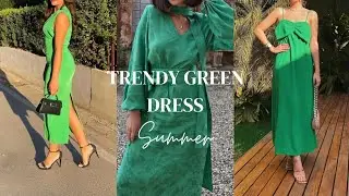 Trendy Green Dress Outfits Ideas for Summer