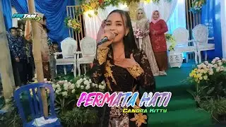 Permata Hati - Candra Kitty - New Azzharea - HM Audio System