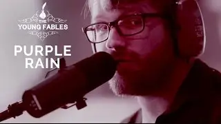 THE YOUNG FABLES -PURPLE RAIN - PRINCE TRIBUTE