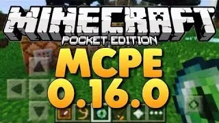 Обзор minecraft 0.16.0 скачать apk