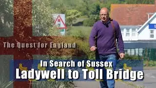 In Search of Sussex - In Which I seek a Stream, a College Chapel, an Airport and an Old Bridge