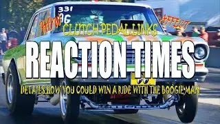 Boogie Tech Channel Chris Dunn Boogie Man Gasser Reaction Time and Clutch Pedals