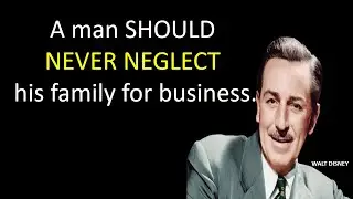 Walt Disney Quotes Wisdom and Quotes that Should be Followed in Life
