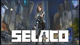 Selaco and chill
