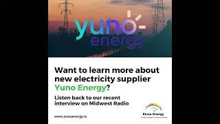 Information on New Electricity Supplier Yuno Energy on Midwest Radio