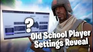 Fortnite  Old school player Settings Reveal / Clips