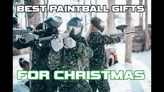 Best gifts for paintball 2022