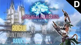 Final Fantasy XIV: A Realm Reborn - Rogue Hunting Log Rank 1