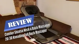 Review Comfier Shiatsu Neck & Back Massager &ndash; 2D/3D Kneading Full Back Massager 2022