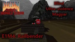 E1M4: Railbender | Phobos: Anomaly Reborn v&eacute;gigj&aacute;tsz&aacute;s (Blind Ultra-violence, HUN)
