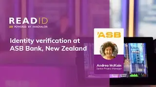 Identity Verification with ReadID at ASB Bank New Zealand
