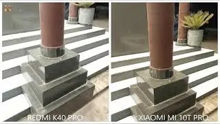 Redmi K40 Pro VS Xiaomi Mi 10T Pro 5G Night Mode Camera Test