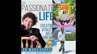 Wywiad z Barefoot Doctor na temat dr Mary Karpel i Twoich złotych lat: 5 lutego 2017 r.