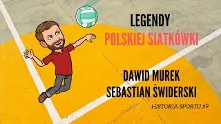 Legendy polskiej siatkówki - Historia Sportu #9