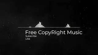 Chill Music Background 2025 - NoCopyRight Music - Royalty Free - Use it giving Credits