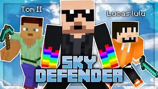 Minecraft Sky Defender EP1 - UNE TEAM IMPROBABLE ! (feat Tom II, Lucas lulu)