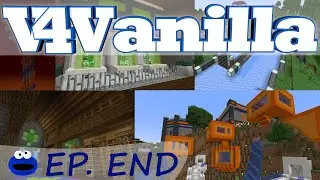 End of Season 6! - Ep. 23 :: Minecraft :: V for Vanilla - Season 6