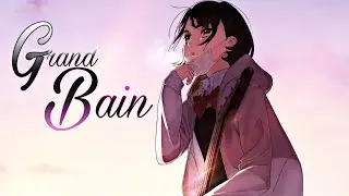 AMV Nightcore ♪ Grand bain ♪ + lyrics