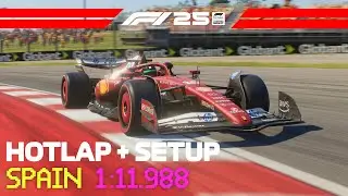 F1 25 SPAIN Hotlap + Setup (1:11.988) - 12 th Worldwide Ranking 💪
