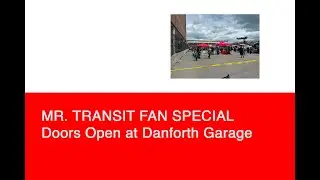 TTC Danforth Garage Tour (Doors Open Toronto 2025)