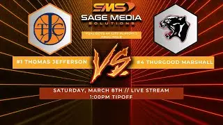 2024-25 PSAL Boys 4A City Playoffs Final 4 | #1 Thomas Jefferson vs #4 Thurgood Marshall | 3/8/2025