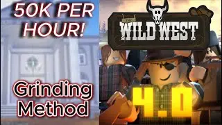 *New* BEST Money Method In The Wild West 4.0