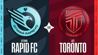 Ottawa Rapid FC vs AFC Toronto - Northern Super League | September 26 2025 | Full Match