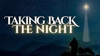 Taking Back The Night | Pastor Jason Sciscoe | Sunday Worship Service