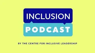 End of year reflections  | Inclusion Podcast | E6