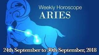 Aries Horoscope - Aries Weekly Horoscope From 24th September 2018