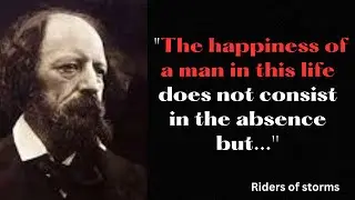 15+ Best Alfred, Lord Tennyson Quotes From The Famous Poet