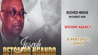 LEVEE DU CORPS DE PAPA JOSEPH BETOMBO NGANDO